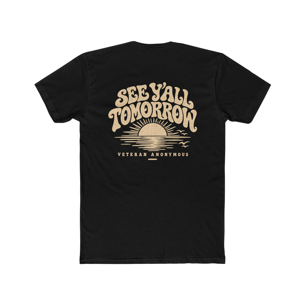 See Y’all Tomorrow T-Shirt