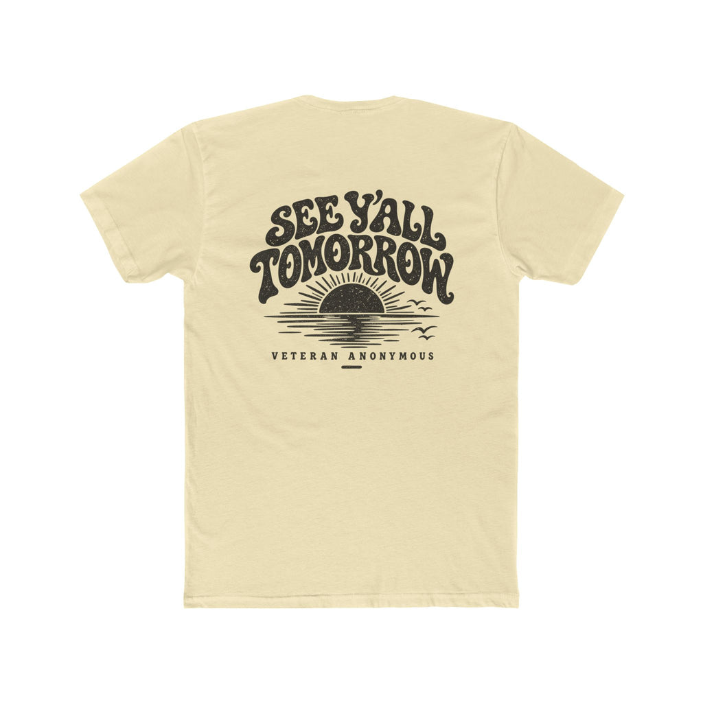 See Y’all Tomorrow T-Shirt
